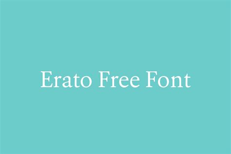 Erato | Fonts Shmonts