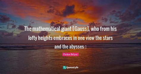 Best Carl Friedrich Gauss Quotes with images to share and download for free at QuotesLyfe