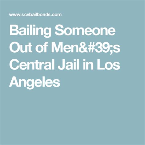 Bailing Someone Out of Men's Central Jail in Los Angeles | Jail, County ...