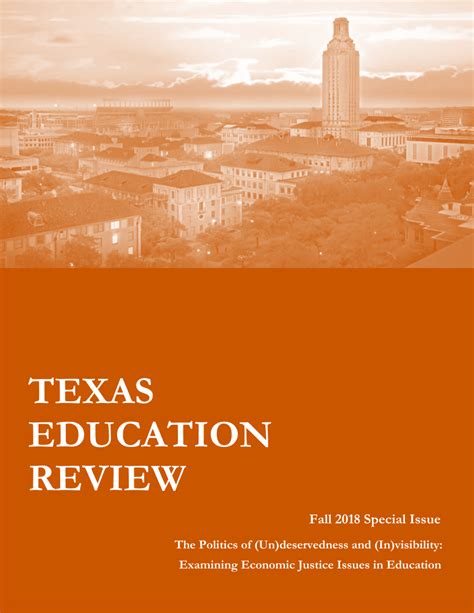 (PDF) TEXAS EDUCATION REVIEW Fall 2018 Special Issue The Politics of (Un)deservedness and (In ...