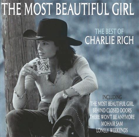 Charlie Rich – The Most Beautiful Girl (The Best Of Charlie Rich) (2005, CD) - Discogs