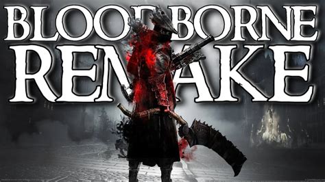 Bloodborne Remake Releasing on Day 1 With PlayStation 6!? - YouTube