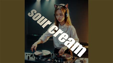 sour cream - YouTube