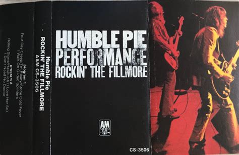 Humble Pie – Performance: Rockin' The Fillmore (Cassette) - Discogs