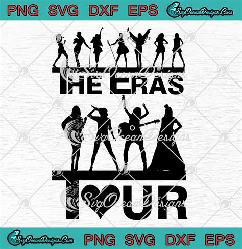 The Eras Tour Taylor Swift SVG - Funny Taylor Swift Tour 2023 SVG PNG ...