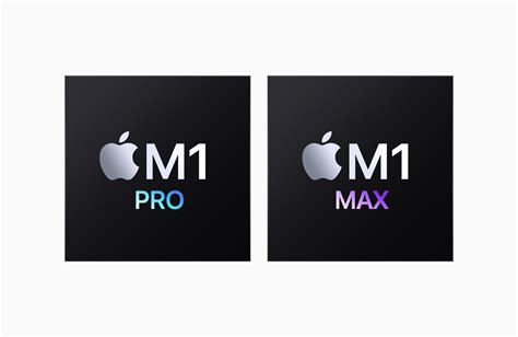 Introducing the M1 Pro and M1 Max, Apple's most powerful chips yet ...