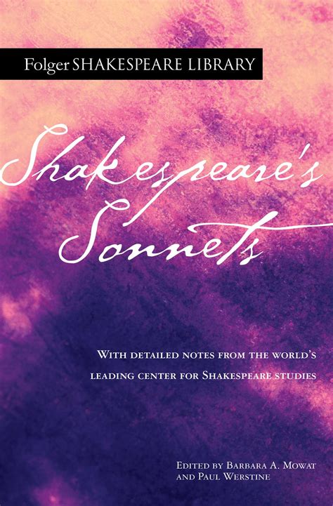 Shakespeare's Sonnets | Book by William Shakespeare, Dr. Barbara A. Mowat, Paul Werstine ...