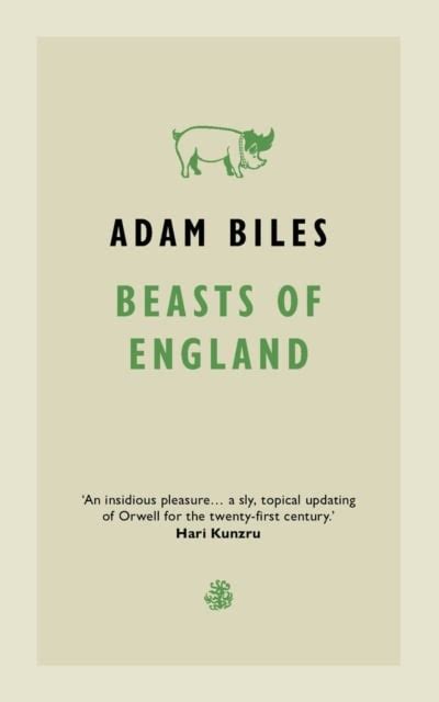 Beasts Of England by Adam Biles | Shakespeare & Company