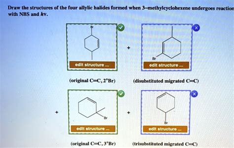 SOLVED: Draw the structures of the four allylic halides formed when 3 ...