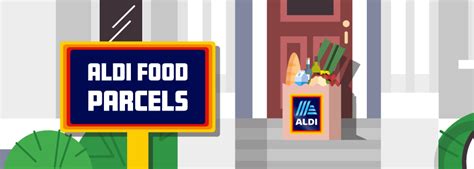 Aldi Launches Food Parcel Delivery Service in the U.K. | AndNowUKnow