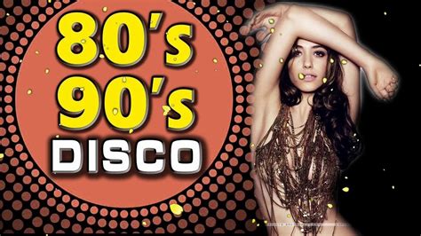 Disco Mix Songs 80's 90's Legend Nonstop Best Golden Disco Dance Hits ...