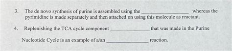 3. The de novo synthesis of purine is assembled using | Chegg.com