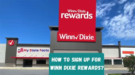 How to Sign Up for Winn-Dixie Rewards: A Complete Guide - MyStateFacts