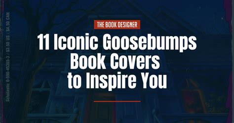 11 Iconic Goosebumps Book Covers to Inspire You