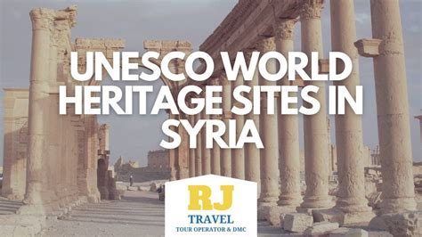 UNESCO World Heritage Sites in Syria - YouTube