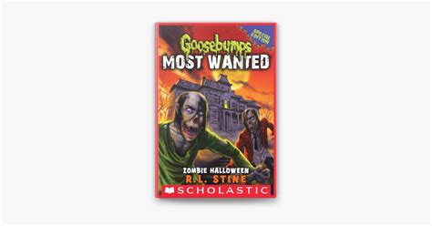 ‎Goosebumps: Most Wanted Special Edition #1: Zombie Halloween on Apple ...