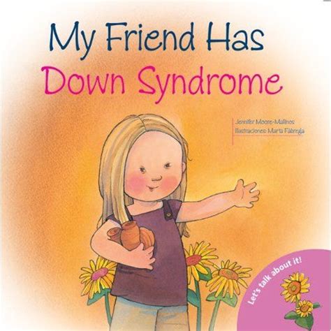 Down syndrome book Down Syndrome Baby, Down Syndrome Awareness ...