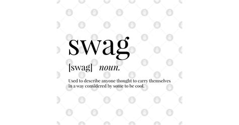 Swag Definition - Swag - T-Shirt | TeePublic