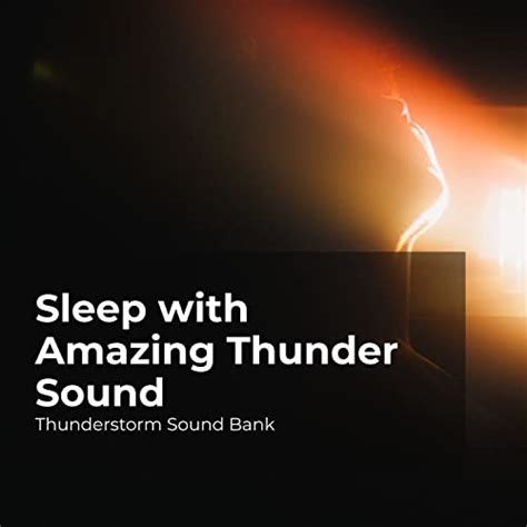 Amazon Music - Thunderstorm Sound Bank & Sounds of Thunderstorms & Rain & Thunderstorms Sleep ...