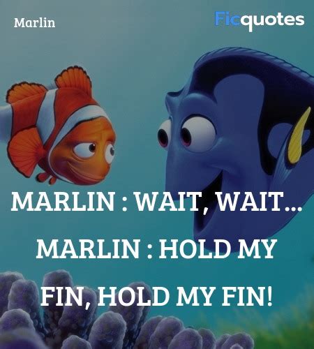 Marlin Quotes - Finding Nemo (2003)