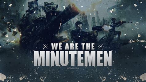 We Are The Minutemen at Fallout 4 Nexus - Mods and community | The ...