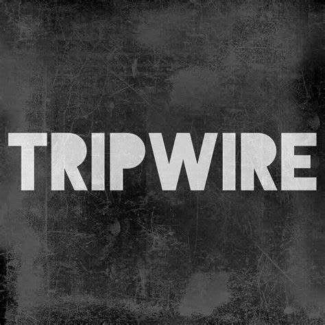 TripWire - YouTube