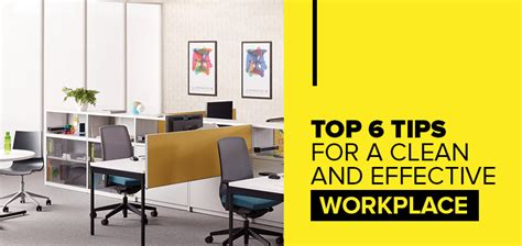 Top 6 Tips For A Clean And Effective Workplace | Sunrise Industrial ...