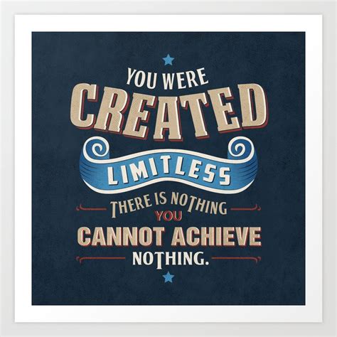 You Are Limitless Art Print by EsterKay | Society6