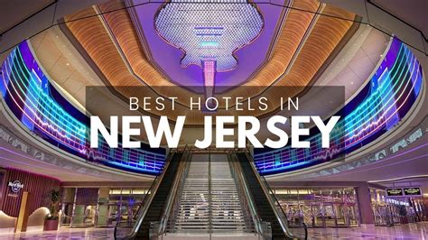 Best Hotels In New Jersey (Best Affordable & Luxury Options) - YouTube