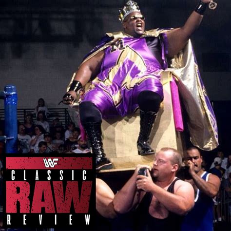 Classic WWE Raw Review #117 | King Mabel In Action, Savio Vega Challenge Jeff Jarrett For The ...