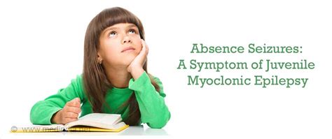 Juvenile Myoclonic Epilepsy - Causes Symptoms Diagnosis Treatment ...