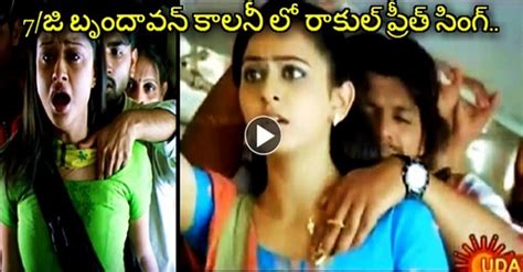 Rakul Preet Singh First Movie Remake Of 7/G Brindavan Colony Movie. Here Is The Unseen Scenes ...