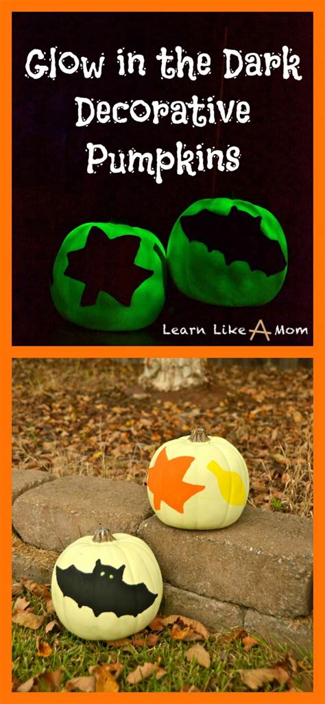 Learn Like A Mom! Glow-in-the-Dark Decorative Pumpkins - Learn Like A Mom!