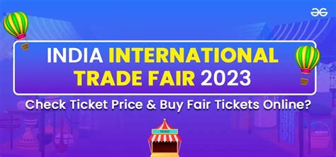 Delhi International Trade Fair (IITF) 2023: Check Ticket Price and How To Buy Fair Tickets Online?