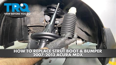 How to Replace Strut Boot & Bumper 2007-2013 Acura MDX - YouTube