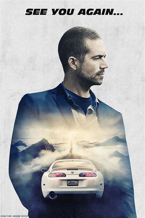 See you again | Paul walker wallpaper, Paul walker tribute, Paul walker movies