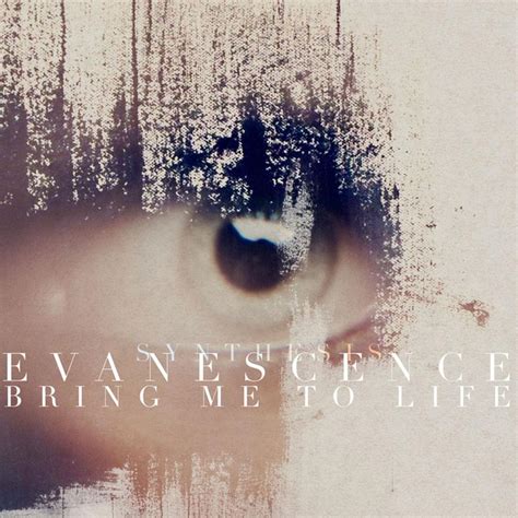 Evanescence – Bring Me to Life (Synthesis) Lyrics | Genius Lyrics