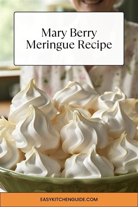 Mary Berry Meringue Recipe - Easy Kitchen Guide