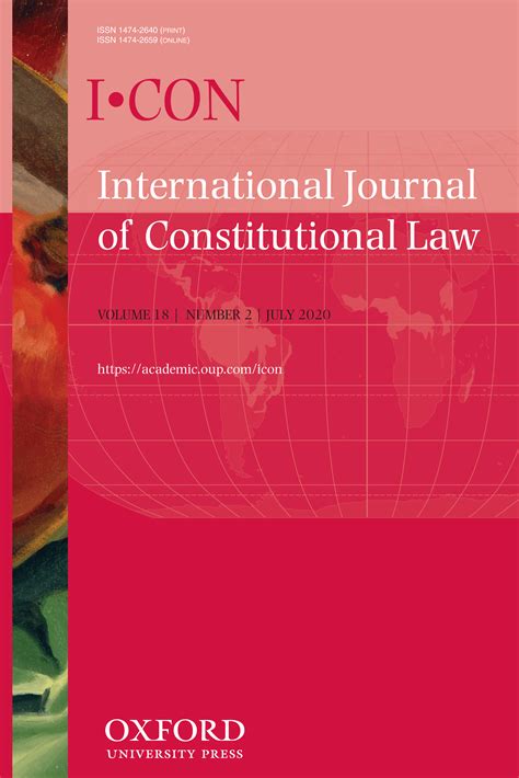 International Journal of Constitutional Law - Volume 18, Issue 2, July ...