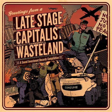 Greetings From A Late Stage Capitalist Wasteland: A Sound Investment Records Compilation | Sound ...