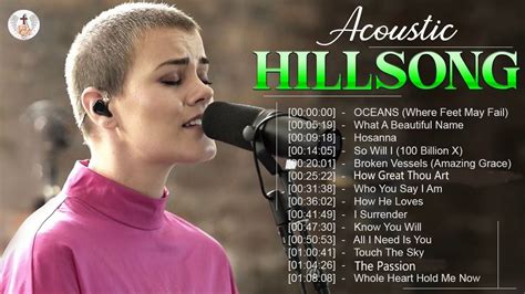 Hillsong Acoustic 2023 | Non-stop Listen To Hillsong Praise & Worship playlists - YouTube