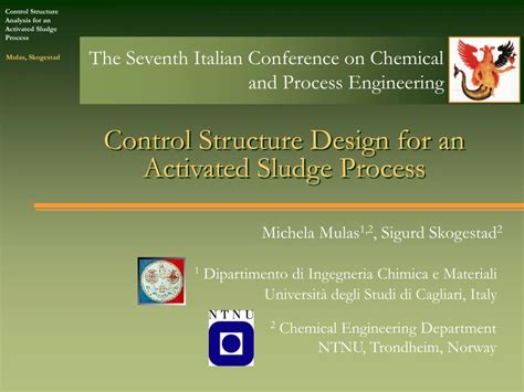 PPT - Control Structure Design for an Activated Sludge Process ...