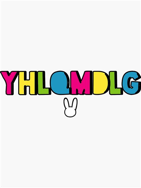 "Bad Bunny - YHLQMDLG" Sticker by blazikin | Redbubble