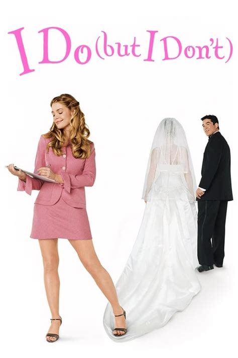 I Do (but I Don't) (2004) — The Movie Database (TMDb)