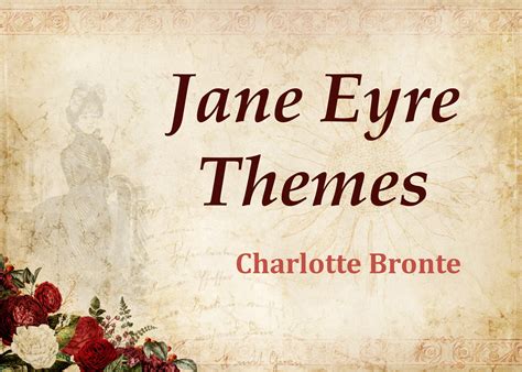 Jane Eyre Themes - ASK LITERATURE