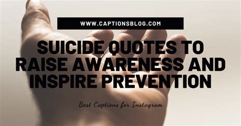 80 Best Suicide Prevention Quotes to Inspire, Ideation, Thoughts