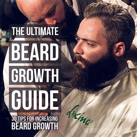 The Ultimate Beard Growing Guide: 30 Tips for Increasing Beard Growth ...