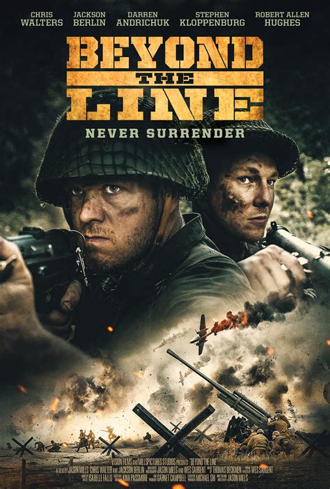 Vision Films Presents an Action-Packed WWII Feature Film, 'Beyond the Line' | Newswire