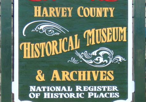 Harvey County Historical Museum - Newton, Kansas