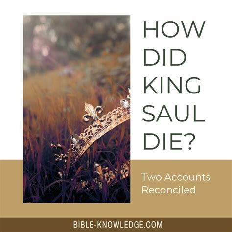 How Did King Saul Die? Two Accounts Reconciled